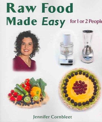 Raw Food Made Easy