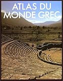 Atlas du monde grec by 