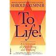 To Life: A Celebration of Jewish Being and Thinking