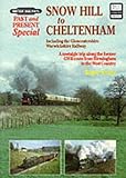 Image de BRITISH RAILWAYS PAST AND PRESENT SPECIAL: SNOW HILL TO CHELTENHAM, INCLUDING THE GLOUCESTERSHIRE WARWICKSHIRE RAILWAY.