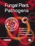 Fungal Plant Pathogens (Principles and Protocols Series)