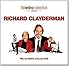 Richard Clayderman - The Ultimate Collection