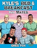 Kyle's Bed & Breakfast: Inn Mates - Collectors Edition by