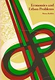 Economics and Urban Problems, Kohler, Heinz, 0669845663