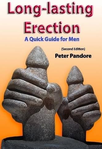 Long-lasting Erection: A Quick Guide for Men