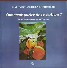 Comment parler de ce bateau ?