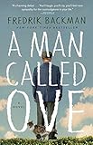 A Man Called Ove: A Novel