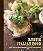 Rustic Italian Food: [A Cookbook]