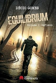 Livro EQUILIBRIUM: Volume 1: Reflexo
