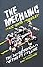 The Mechanic: The Secret World of the F1 Pitlane - Book by Marc Priestley