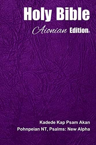 Holy Bible Aionian Edition: Japanese Kougo-yaku, Colloquial - New
