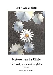Retour sur la Bible