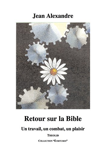 Retour sur la Bible