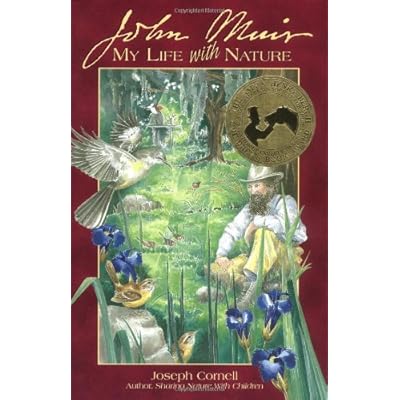 John Muir: My Life With Nature John Muir: My Life With Nature