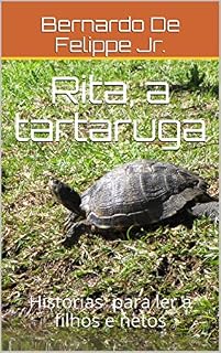 Livro Rita, a tartaruga: Histórias para ler a filhos e netos