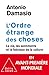 L'ordre étrange des choses : La vie, les sentiments et la fabrique de la culture by 