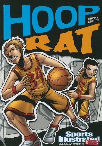 Hoop Rat (Sports Illustrated Kids Graphic Novels)