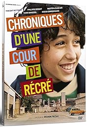 Chroniques D'une Cour De Récré
