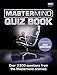 The Mastermind Quiz Book: Over 3,500 Questions from the Mastermind Archives