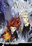 Witch & Wizard: The Manga, Vol. 2 Witch & Wizard: The Manga, Vol. 2