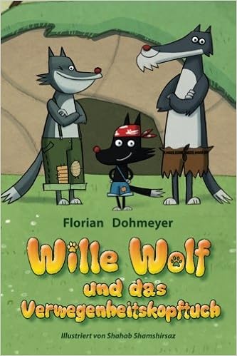 Amazon Wille Wolf Und Das Verwegenheitskopftuch Dohmeyer Florian Sleep