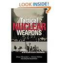 Tactical Nuclear Weapons: Emergent Threats in an Evolving Security Environment