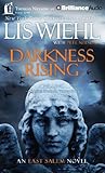 Darkness Rising (East Salem Trilogy) by Lis Wiehl, Devon O'Day