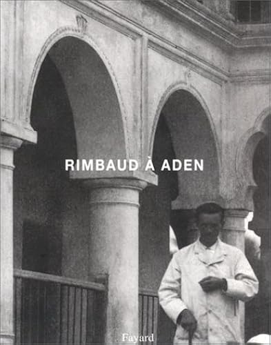 Download Rimbaud à Aden PDF