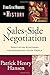 Sales-Side Negotiation: Negotiation Strategies for Modern-day Sales People (From Great Moments in History) - Book by Patrick Henry Hansen