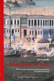Merchant in Asia : The Trade of the Dutch East India Company During the Eighteenth Century, Jacobs, E.M-., 9057891093