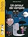Un amour de vampire (French Edition) by