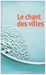 Le  chant des villes