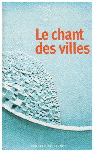 Le  chant des villes