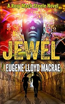 Jewel A Rory Mack Steele Novel Book 6 Kindle Edition By Eugene Lloyd Macrae Mystery