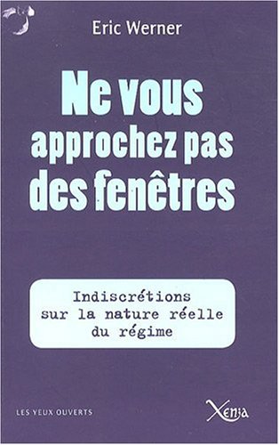 Ne vous approchez pas des fenêtres