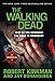The Walking Dead: Rise of the Governor and The Road to Woodbury (The Walking Dead Series)