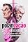 Livro POLARIZAÇÃO: A CULPA É DE TODOS NÓS (REALIDADE BRASILEIRA Livro 1)