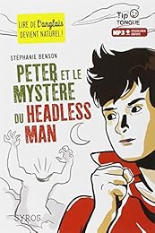 Peter et le mystère du headless man