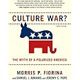 Culture War? The Myth of a Polarized America (3rd Edition)