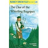 The Clue of the Whistling Bagpipes (Nancy Drew)