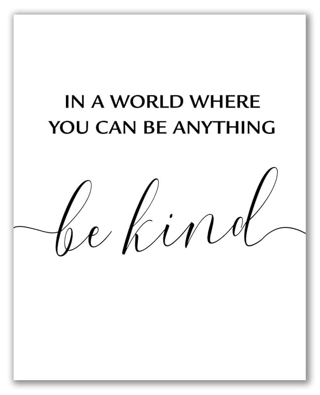 amazoncom in a world where you can be anything be kind print 8 x