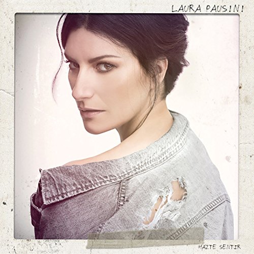 Laura Pausini - Fatti sentire ancora (Deluxe) - Zortam Music