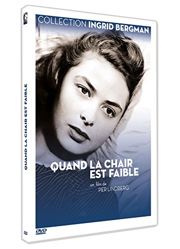 Quand La Chair Est Faible