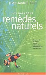 Les  nouveaux remèdes naturels