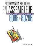 Programmation structurée en assembleur 8086 & 80286 by 