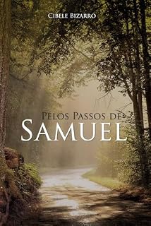 Livro Pelos Passos de Samuel (Curtas histórias de nossa História)