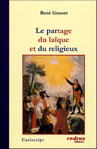 Le  partage du laïque et du religieux