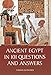 Ancient Egypt in 101 Questions and Answers by 