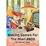 Making Games for the Atari 2600