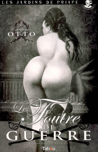 Le  foutre de guerre